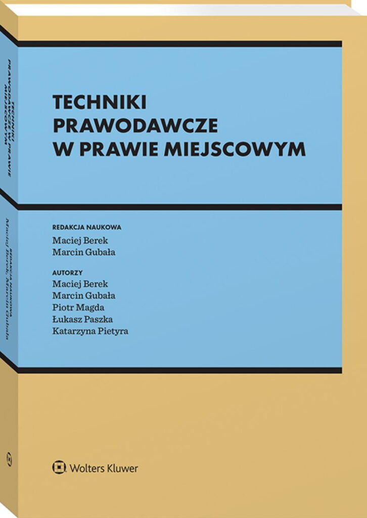 Techniki prawodawcze w prawie miejscowym