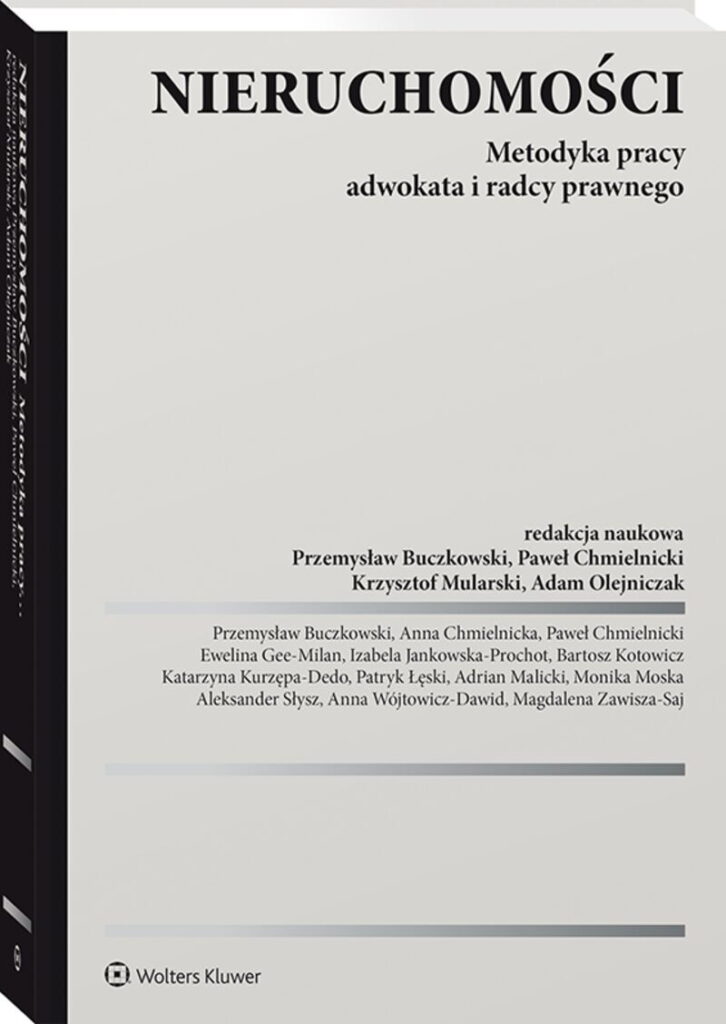 Nieruchomości. Metodyka pracy adwokata i radcy prawnego