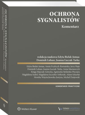 Ochrona sygnalistów. Komentarz