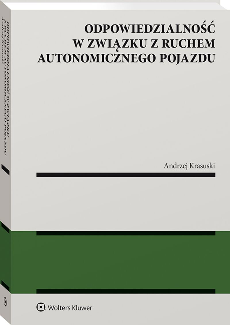 Odpowiedzialność w związku z ruchem autonomicznego pojazdu