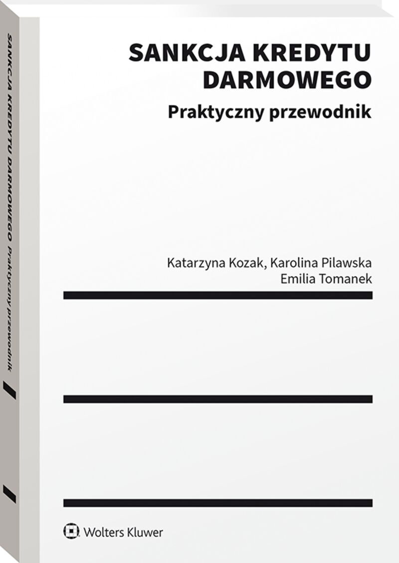 Sankcja kredytu darmowego. Praktyczny przewodnik