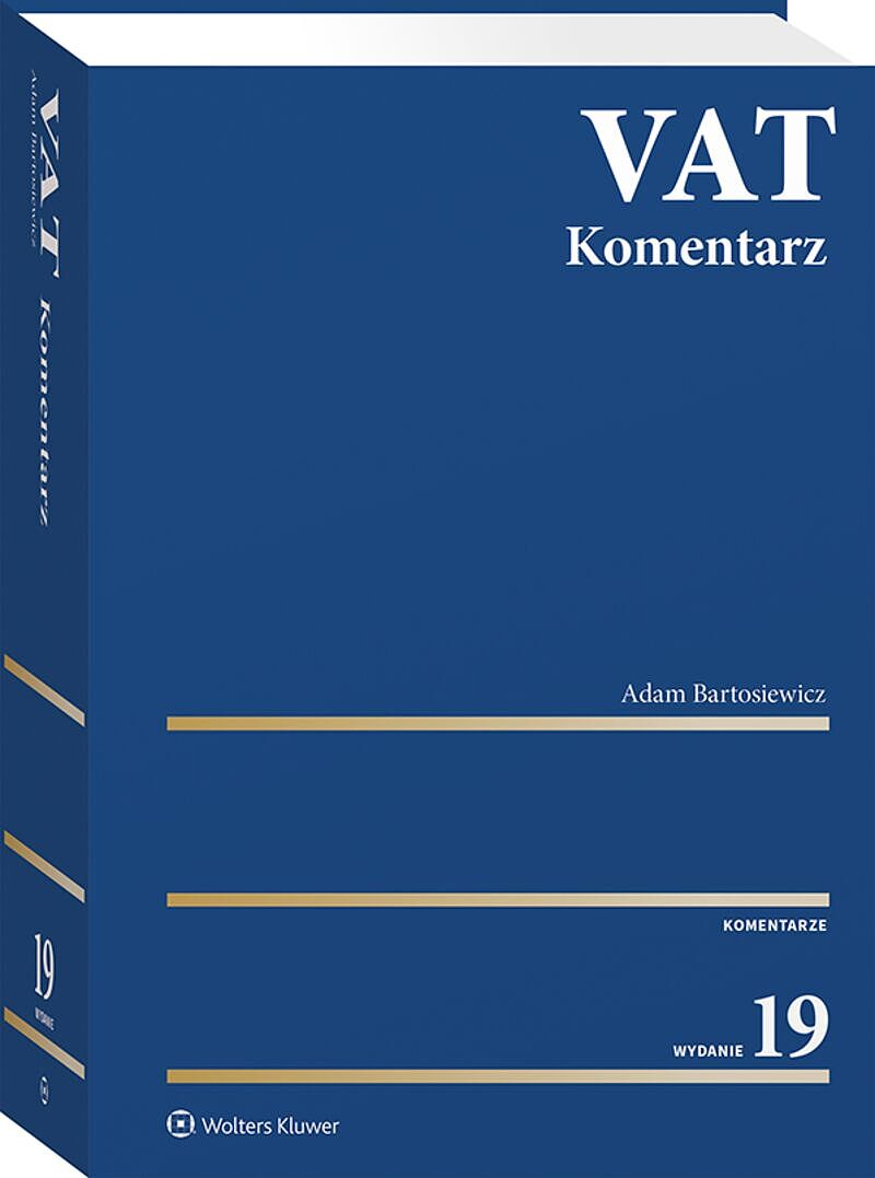 VAT. Komentarz 2025