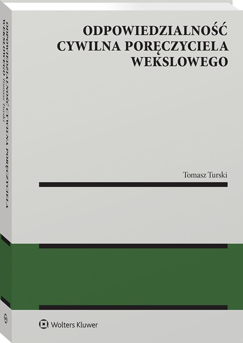 Odpowiedzialność cywilna poręczyciela wekslowego