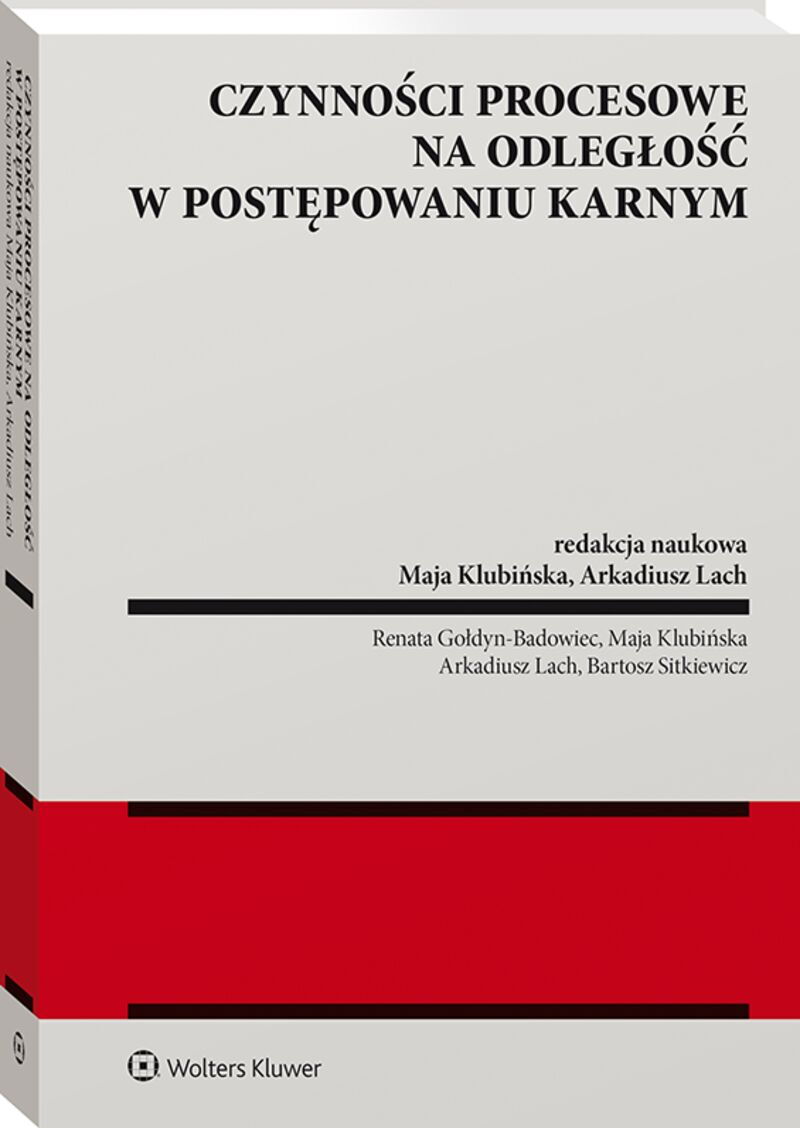 Czynności procesowe na odległość w postępowaniu karnym