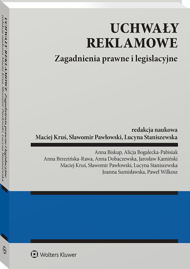 Uchwały reklamowe. Zagadnienia prawne i legislacyjne