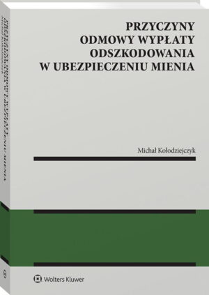 Przyczyny odmowy wypłaty odszkodowania w ubezpieczeniu mienia