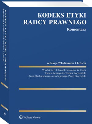 Kodeks etyki radcy prawnego. Komentarz