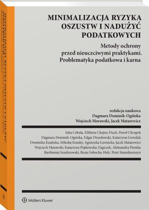 Minimalizacja ryzyka oszustw i nadużyć podatkowych