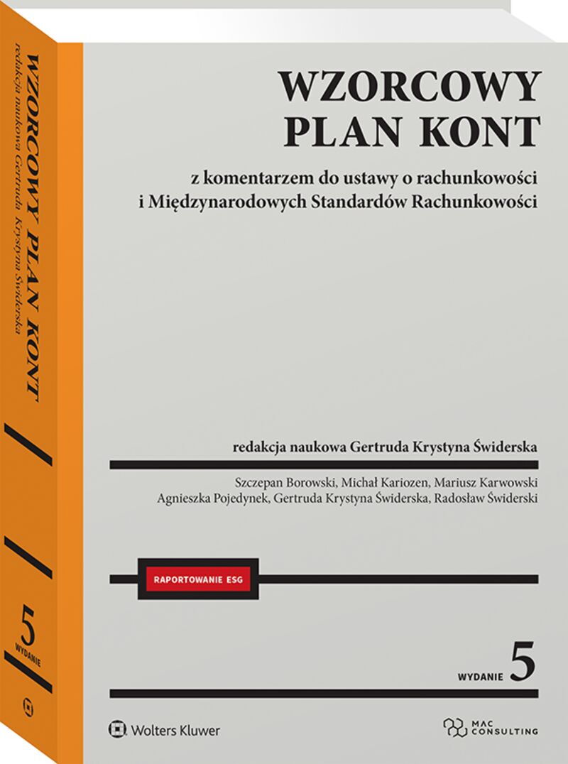 Wzorcowy Plan Kont z komentarzem do ustawy o rachunkowości i Międzynarodowych Standardów Rachunkowości