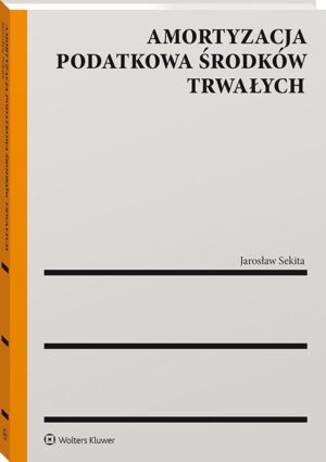 Amortyzacja podatkowa środków trwałych