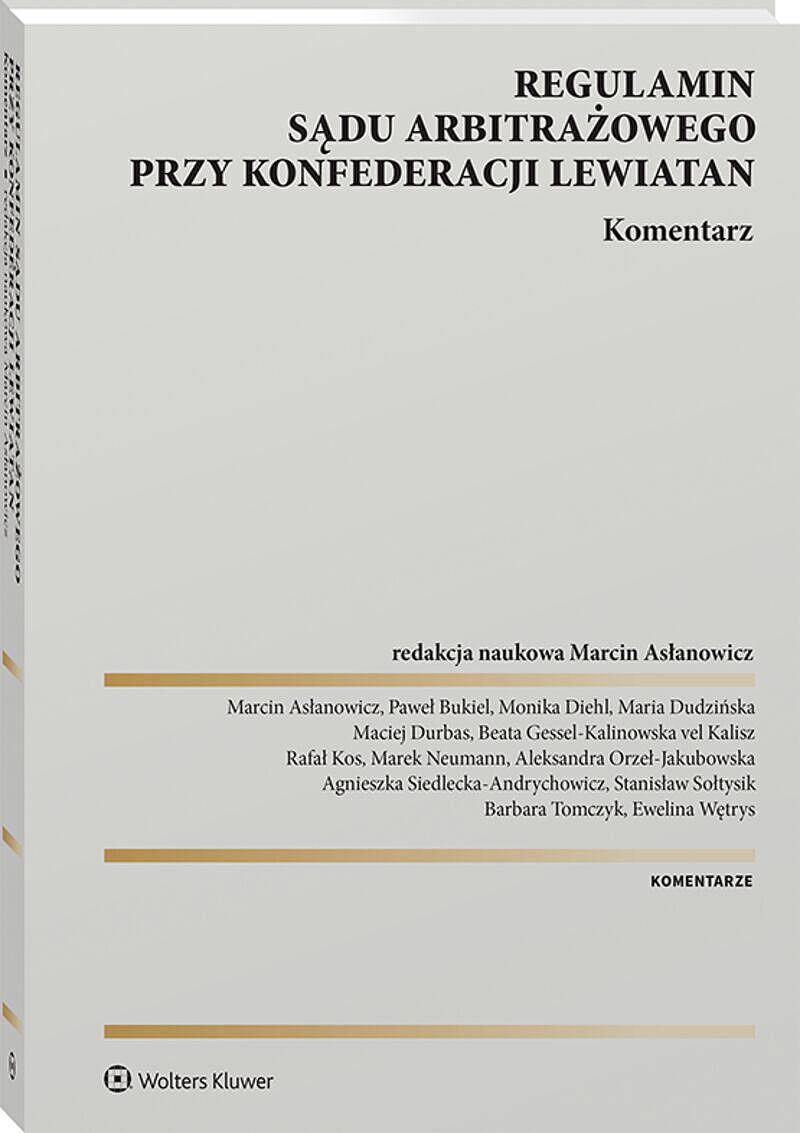 Regulamin Sądu Arbitrażowego przy Konfederacji Lewiatan. Komentarz