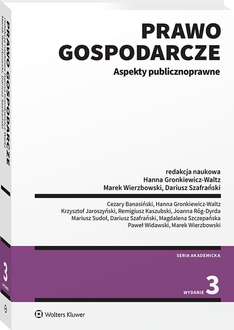 Prawo gospodarcze. Aspekty publicznoprawne