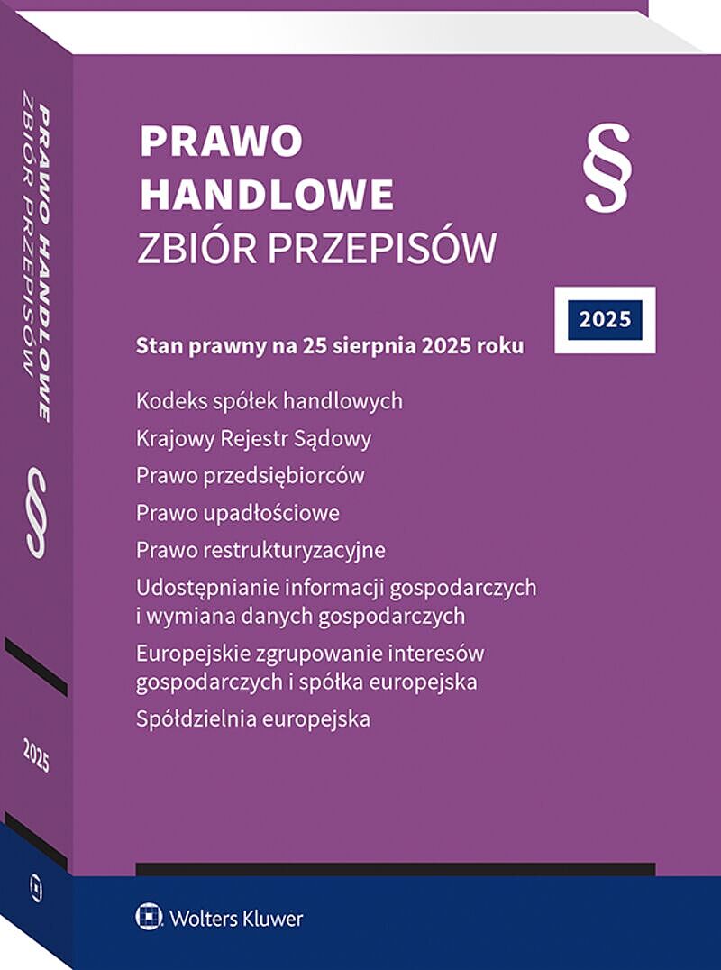 Kodeks spółek handlowych. Krajowy Rejestr Sądowy. Prawo przedsiębiorców. Prawo upadłościowe. Prawo restrukturyzacyjne. Udostępnianie informacji gospod