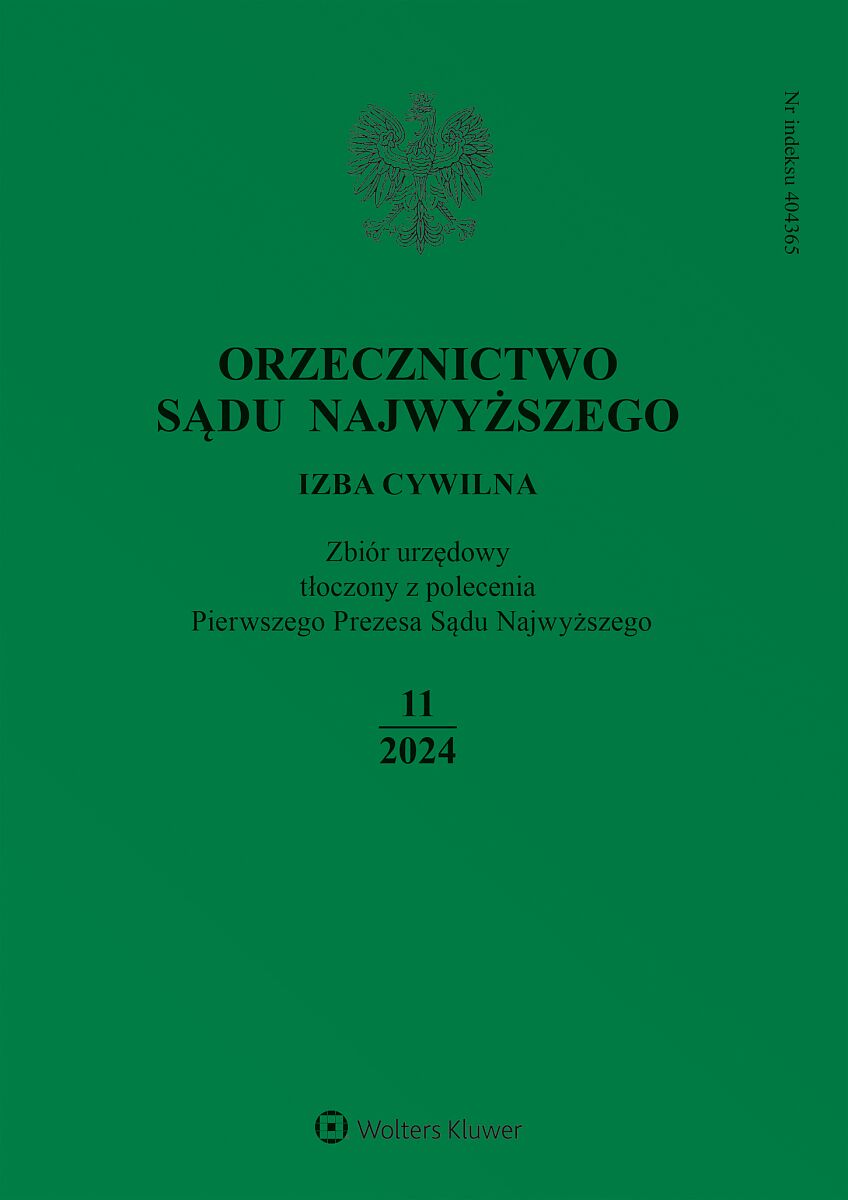 Orzecznictwo Sądu Najwyższego. Izba Cywilna - Nr 11/2024
