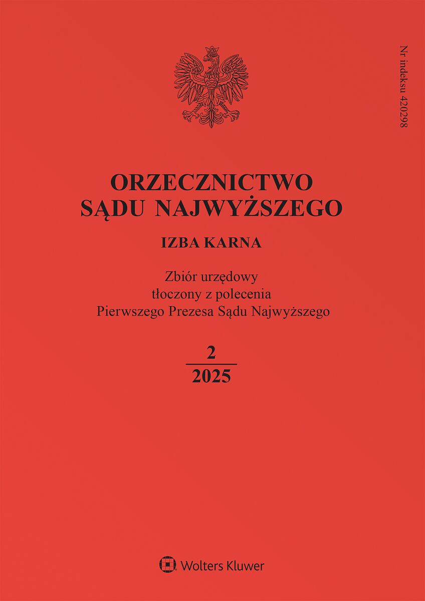 Orzecznictwo Sądu Najwyższego. Izba Karna - Nr 2/2025