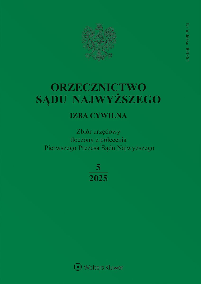 Orzecznictwo Sądu Najwyższego. Izba Cywilna - Nr 5/2025