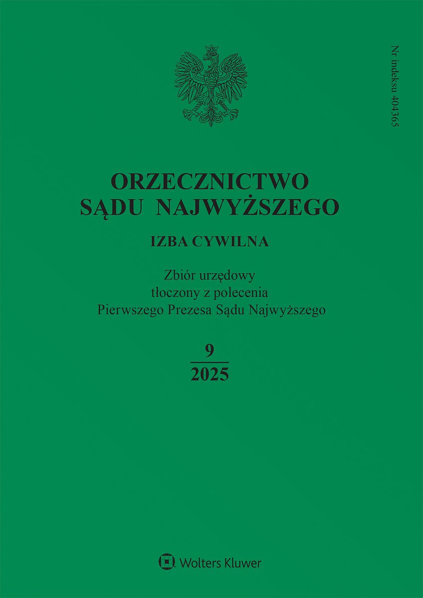 Orzecznictwo Sądu Najwyższego. Izba Cywilna - Nr 9/2025