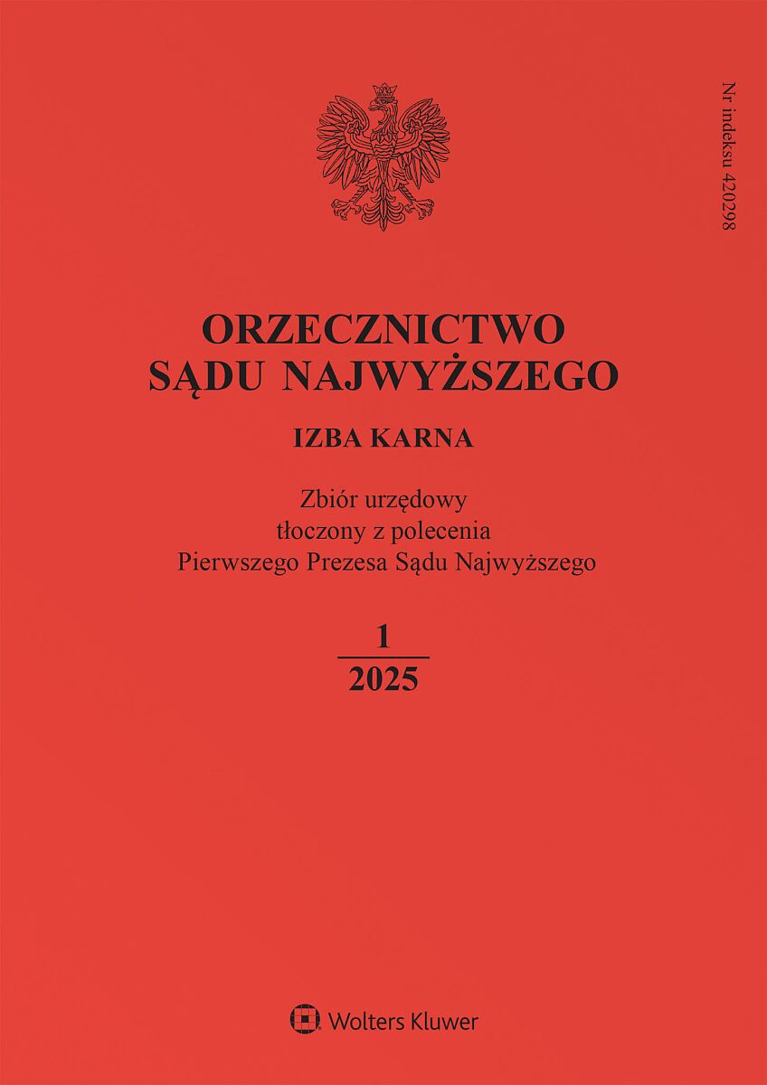 Orzecznictwo Sądu Najwyższego. Izba Karna - Nr 1/2025
