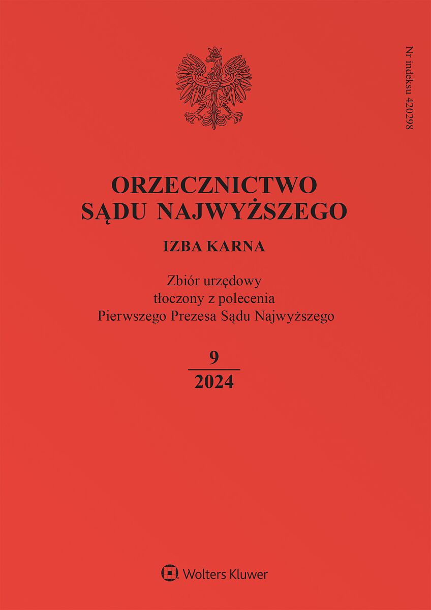 Orzecznictwo Sądu Najwyższego. Izba Karna - Nr 9/2024