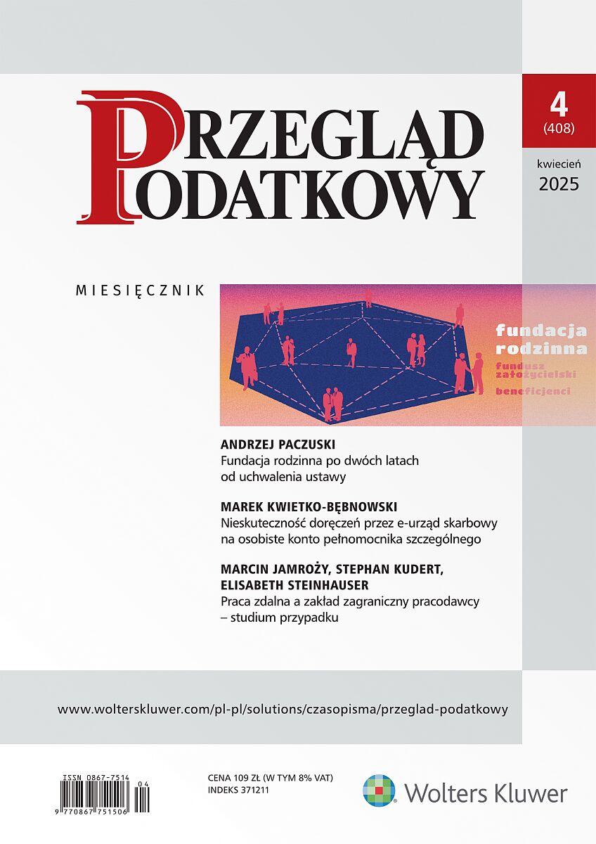 Przegląd Podatkowy - Nr 4/2025 408