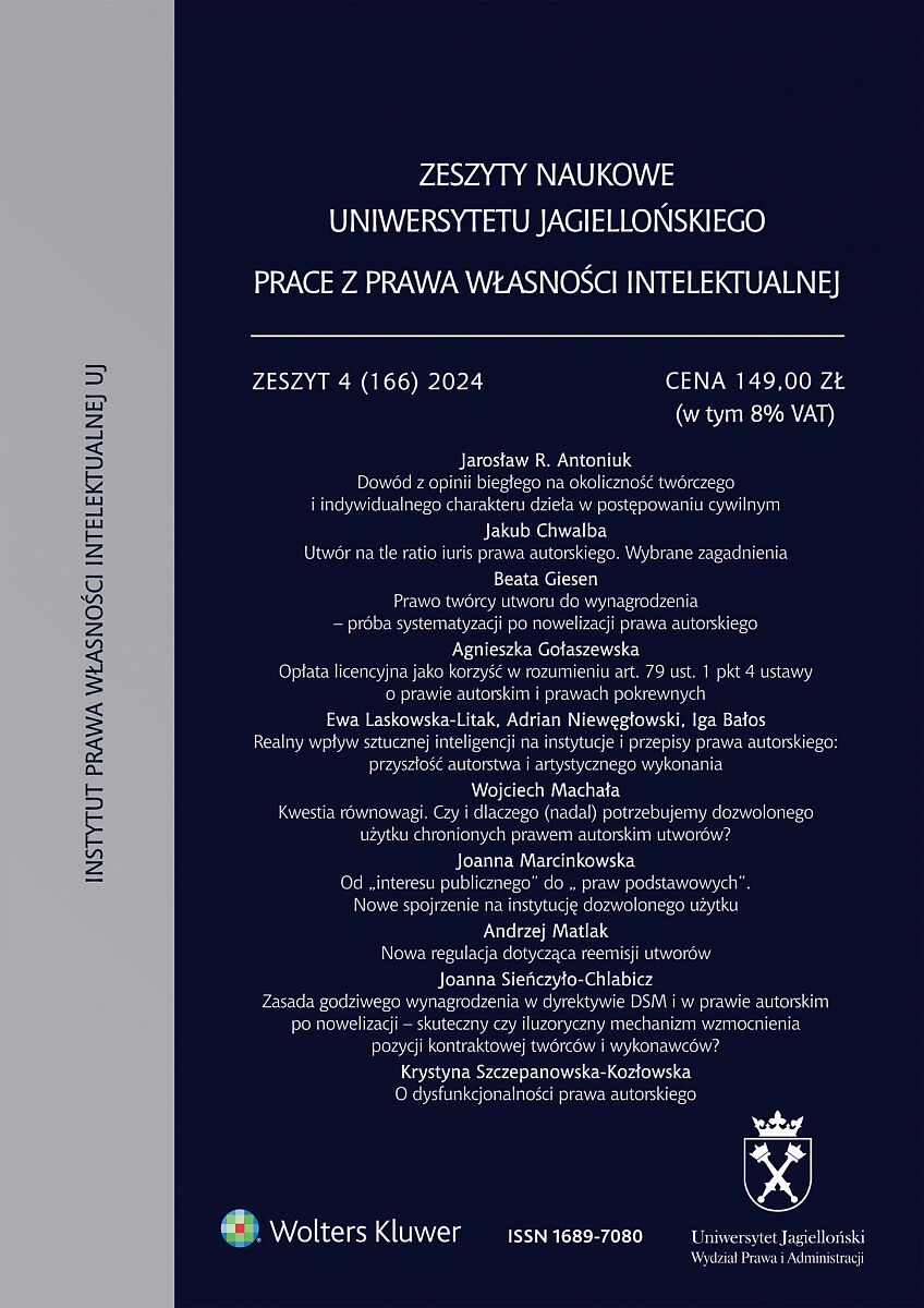 Zeszyty Naukowe Uniwersytetu Jagiellońskiego. Prace z Prawa Własności Intelektualnej - Zeszyt 4 (166)