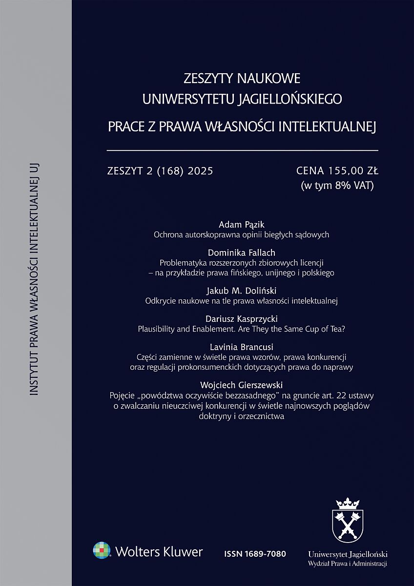 Zeszyty Naukowe Uniwersytetu Jagiellońskiego. Prace z Prawa Własności Intelektualnej - Zeszyt 6 (168)