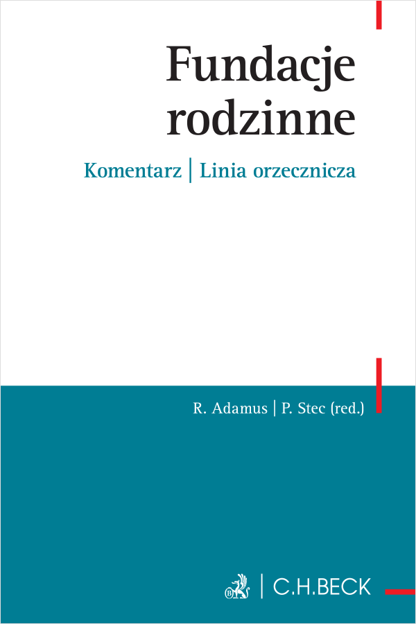 Fundacje rodzinne. Komentarz | Linia orzecznicza