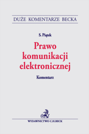 Prawo komunikacji elektronicznej. Komentarz
