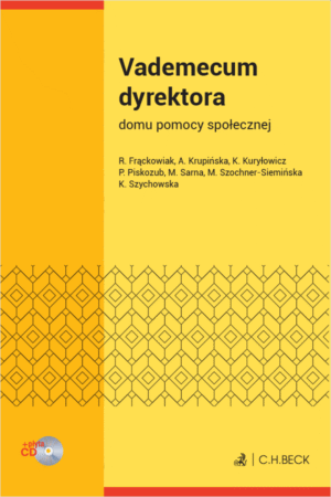 Vademecum dyrektora domu pomocy społecznej + płyta CD