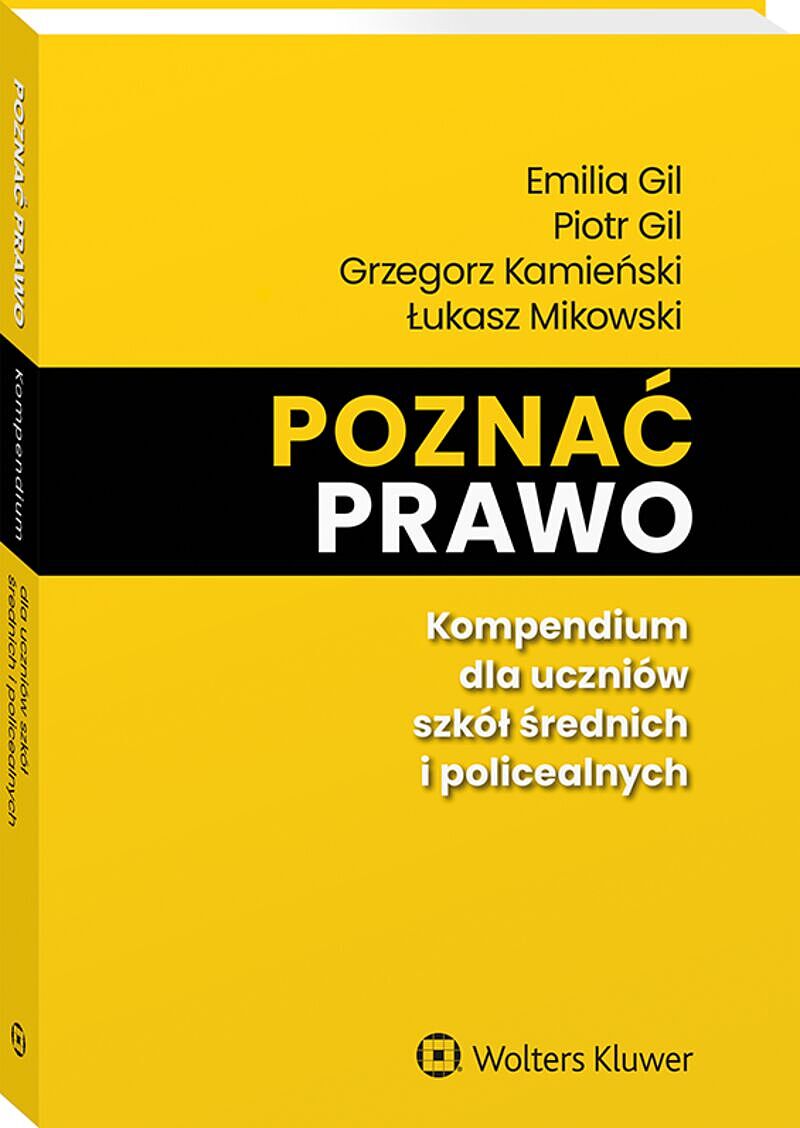 Poznać prawo. Kompendium dla uczniów szkół średnich i policealnych
