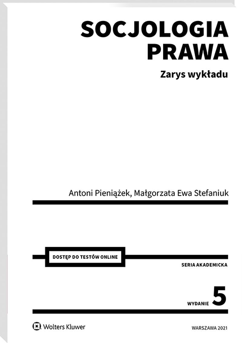 Socjologia prawa. Zarys wykładu