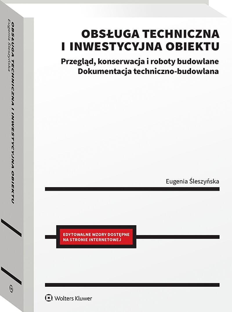 Obsługa techniczna i inwestycyjna obiektu. Przegląd, konserwacja i roboty budowlane Dokumentacja techniczno-budowlana