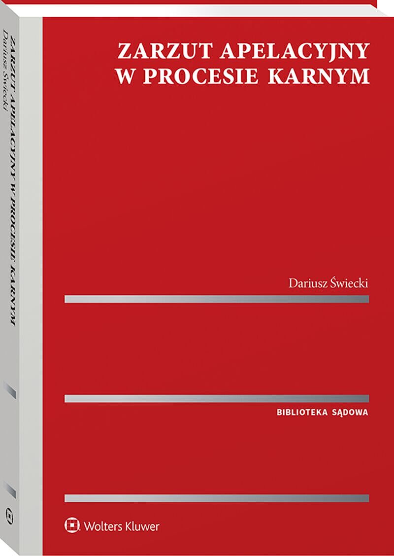 Zarzut apelacyjny w procesie karnym