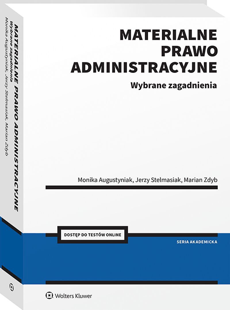 Materialne prawo administracyjne. Wybrane zagadnienia