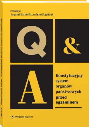 Konstytucyjny system organów państwowych [PRZEDSPRZEDAŻ]