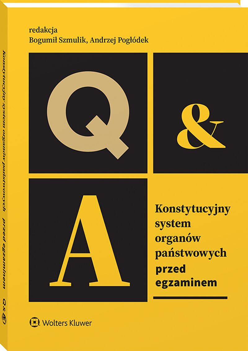 Konstytucyjny system organów państwowych [PRZEDSPRZEDAŻ]