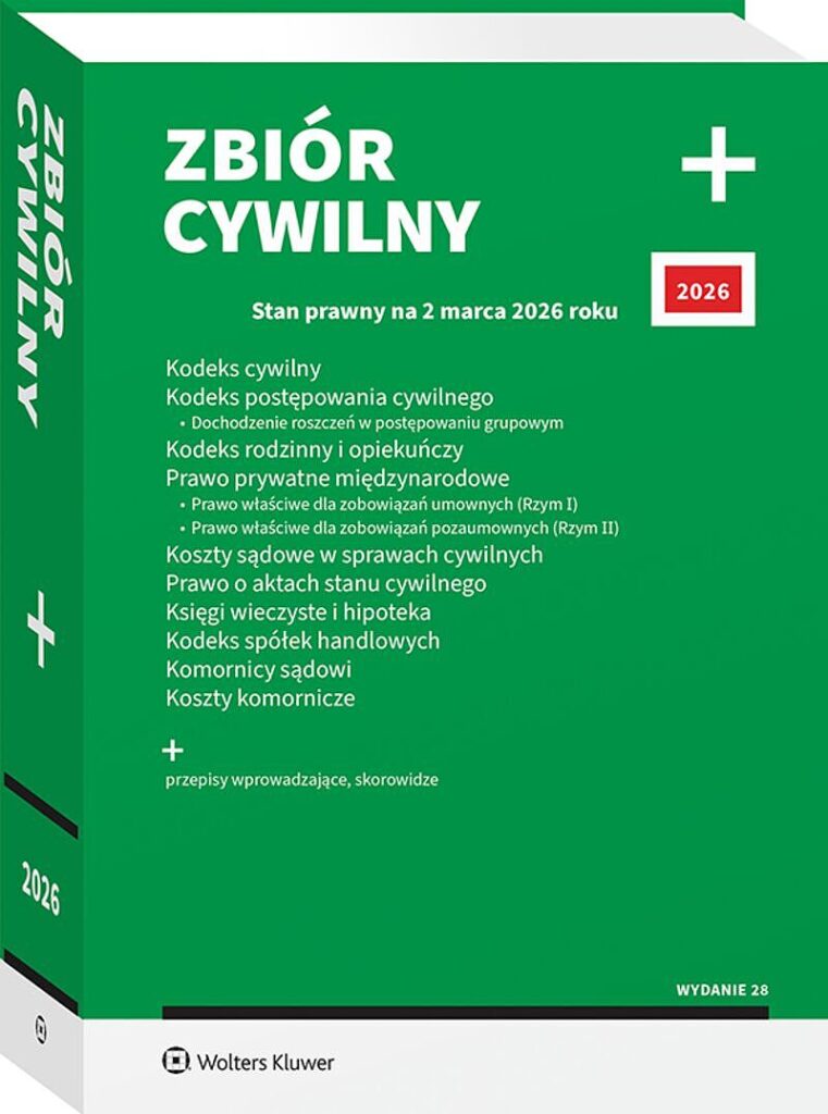 Kodeks cywilny. Kodeks postępowania cywilnego. Dochodzenie roszczeń w postępowaniu grupowym. Kodeks rodzinny i opiekuńczy. Prawo prywatne międzynarodo