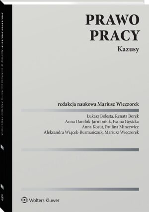 Prawo pracy. Kazusy