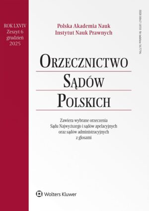 Orzecznictwo Sądów Polskich - Nr 6/2025