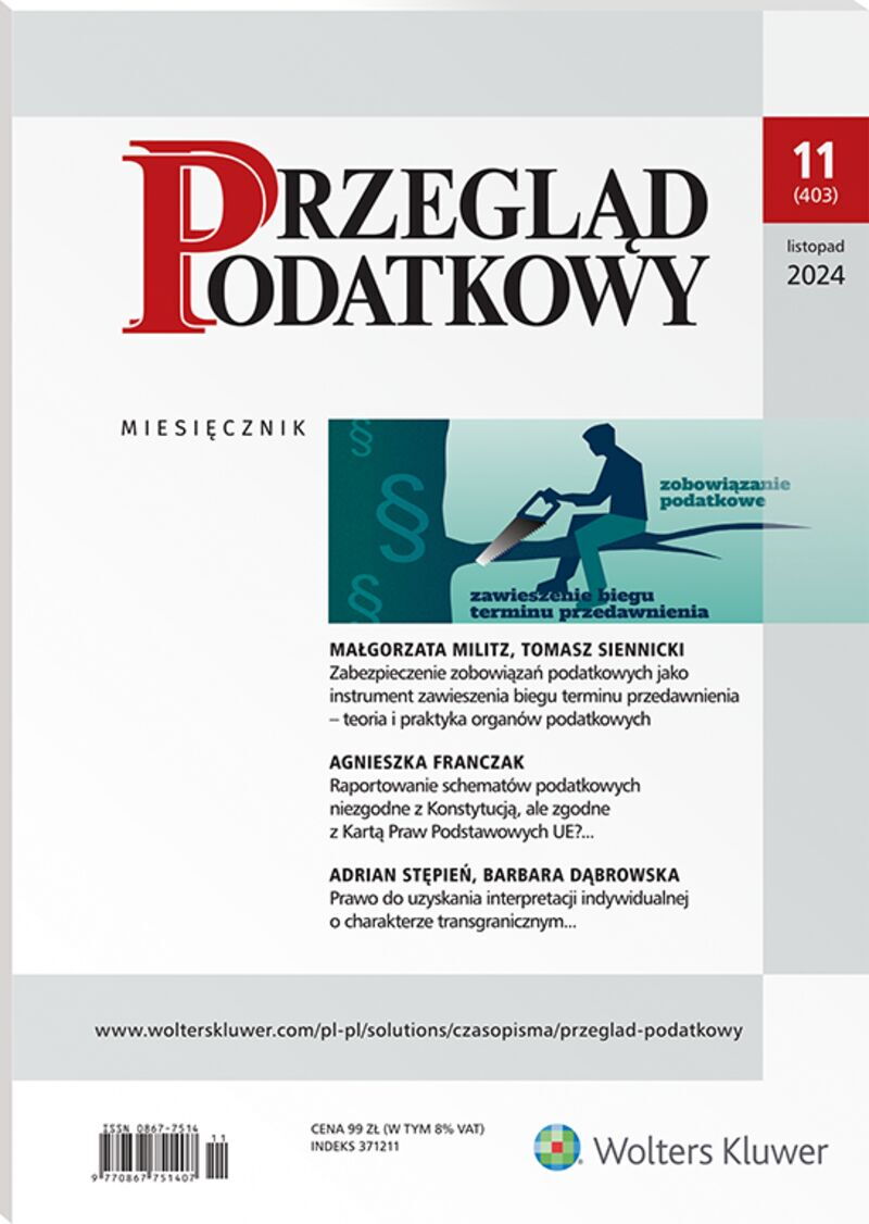 Przegląd Podatkowy - Nr 11/2024 403