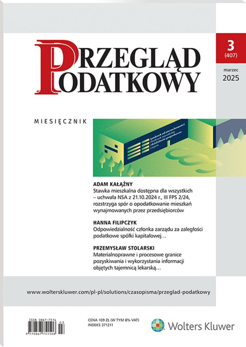 Przegląd Podatkowy - Nr 3/2025 407