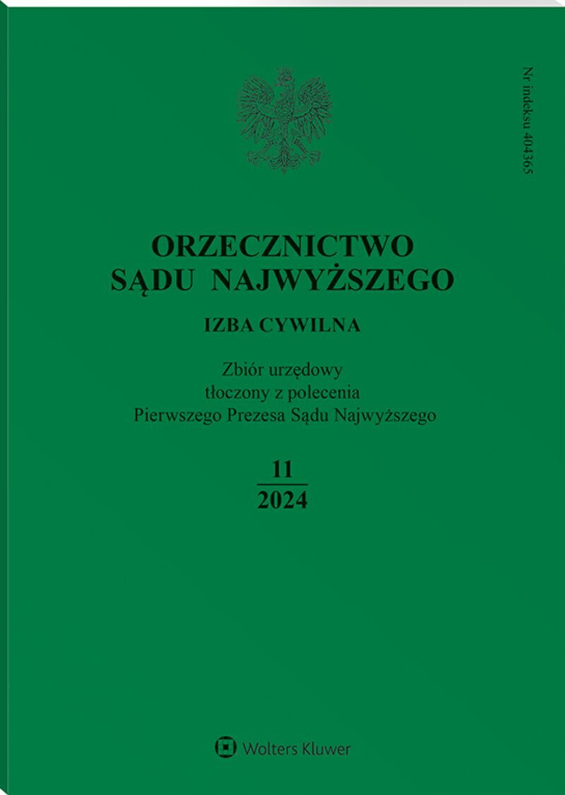 Orzecznictwo Sądu Najwyższego. Izba Cywilna - Nr 11/2024