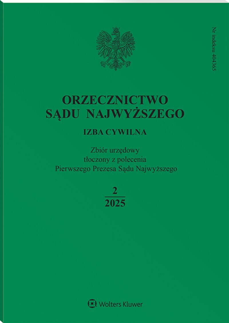 Orzecznictwo Sądu Najwyższego. Izba Cywilna - Nr 2/2025