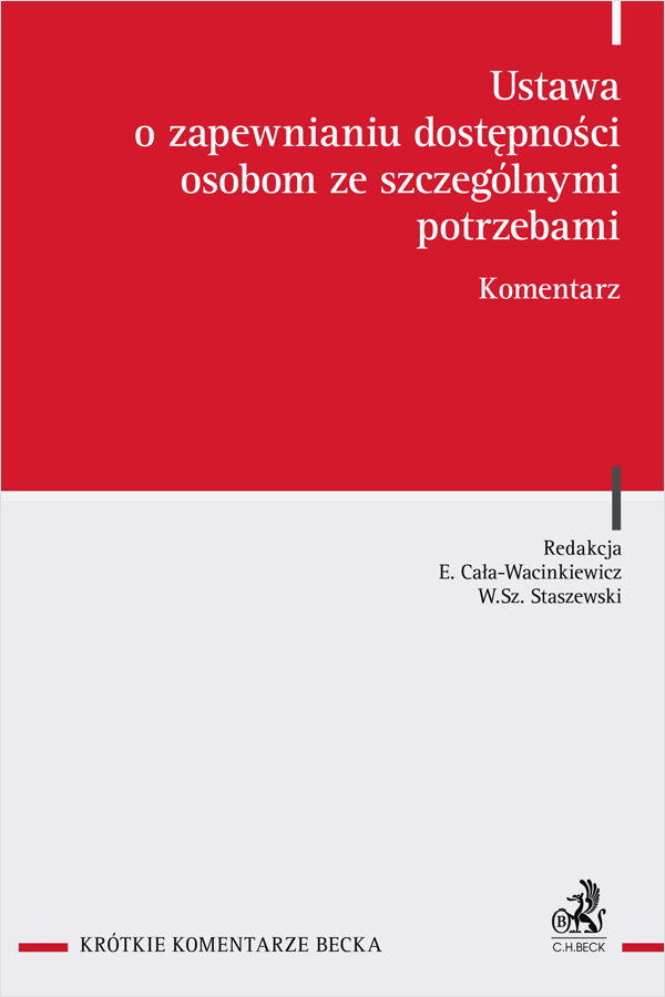 Ustawa o zapewnianiu dostępności osobom ze szczególnymi potrzebami. Komentarz