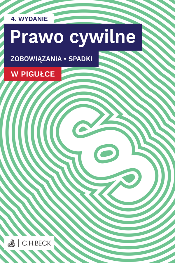 Prawo cywilne w pigułce. Zobowiązania. Spadki + testy online