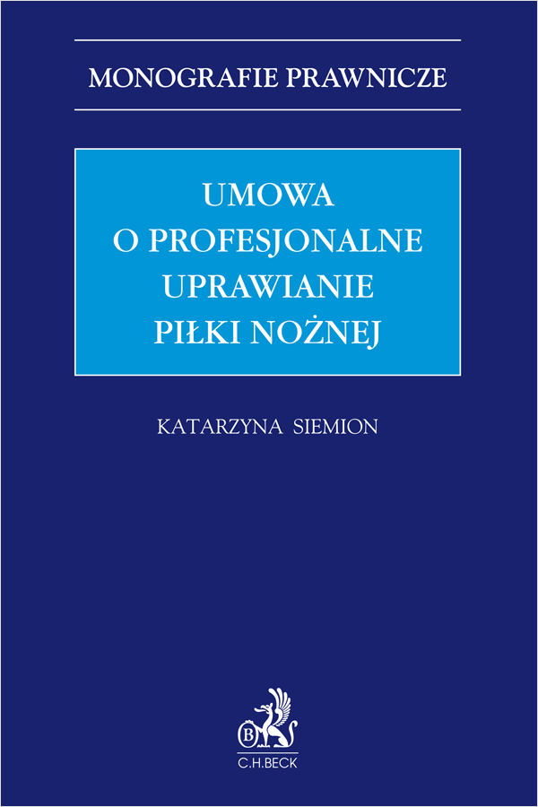 Umowa o profesjonalne uprawianie piłki nożnej