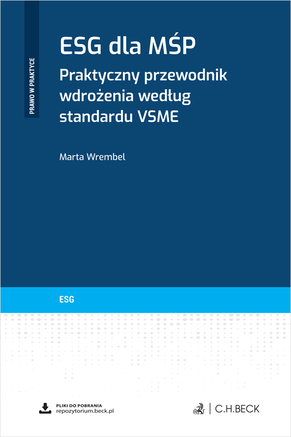 ESG dla MŚP. Praktyczny przewodnik wdrożenia według standardu VSME + wzory do pobrania