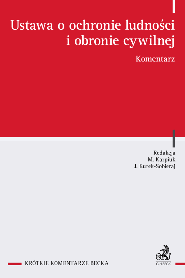 Ustawa o ochronie ludności i obronie cywilnej. Komentarz
