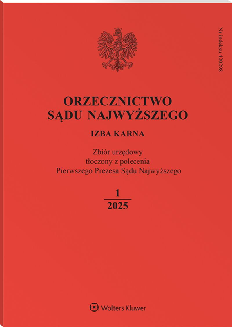 Orzecznictwo Sądu Najwyższego. Izba Karna - Nr 1/2025