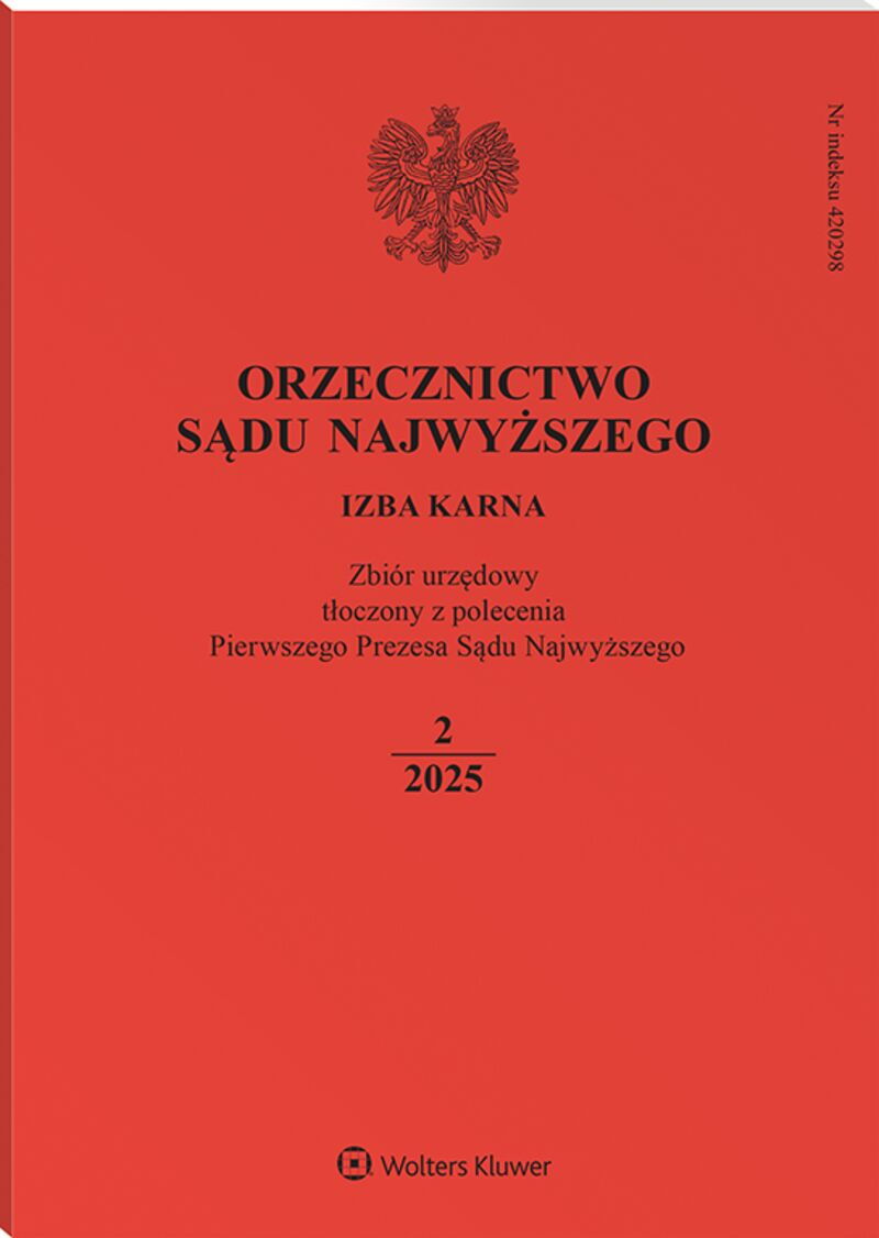Orzecznictwo Sądu Najwyższego. Izba Karna - Nr 2/2025
